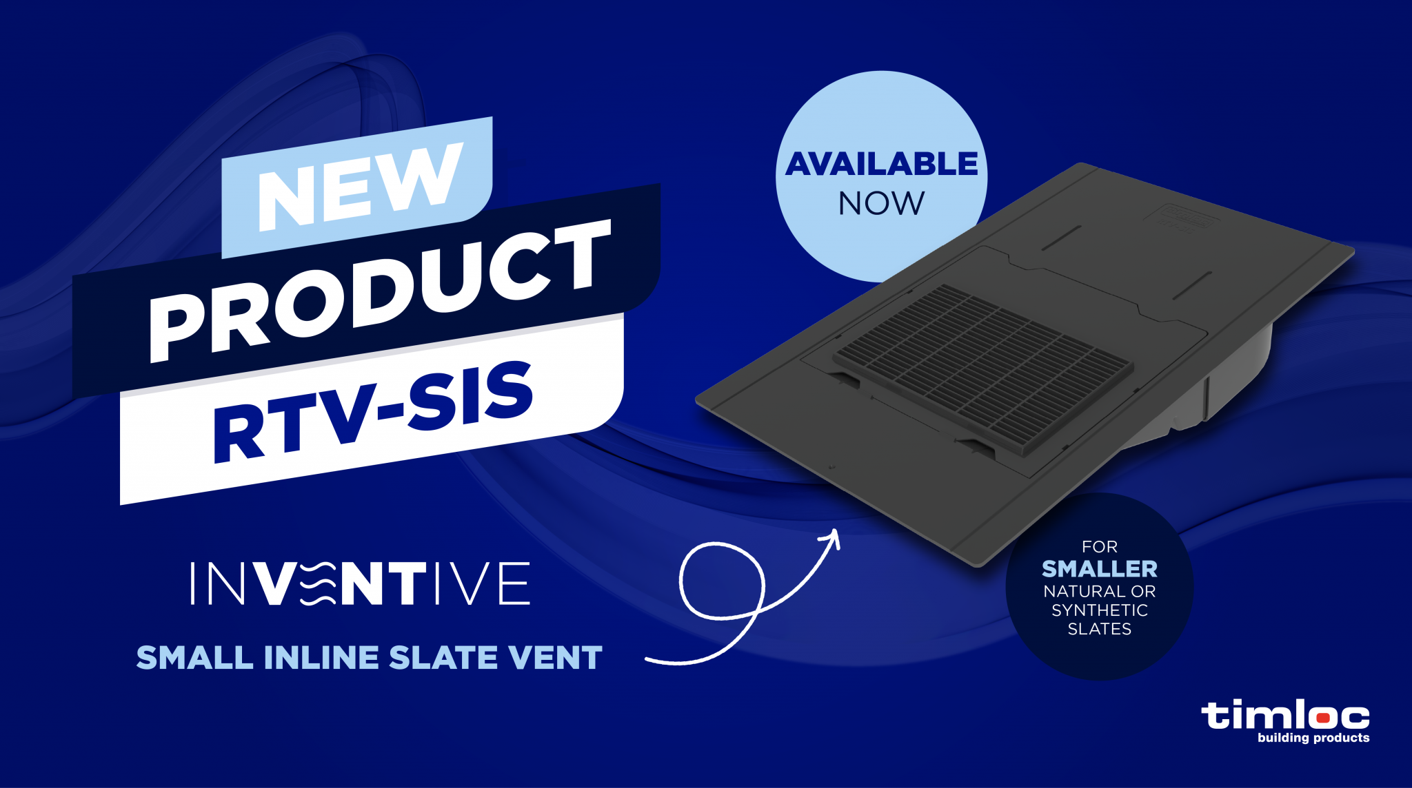 NEW InVentive Small Inline Slate Available Now - Timloc Building Products
